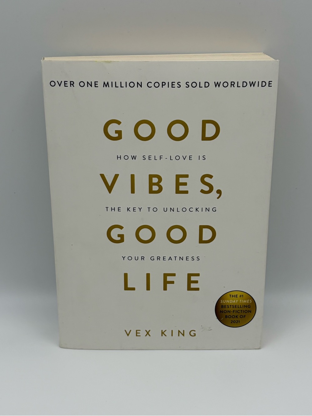 Good Vibes, Good Life Hardcover – White with Gold Text